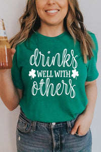 St Patrick's Day Drinks Well With Others Tee