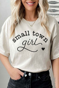 SMALL TOWN GIRL GRAPHIC TEE / T-SHIRT