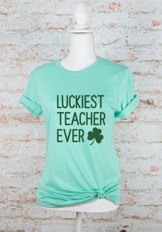 Luckiest Teacher Ever St. Patrick's Day Graphic