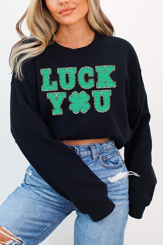 Luck You St Patricks Graphic Fleece Sweatshirts.