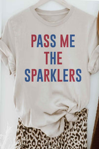 PASS ME THE SPARKLERS GRAPHIC TEE