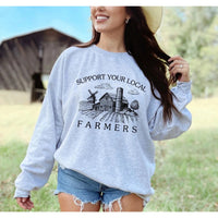 Support Your Local Farmers  Graphic Tee/Sweatshirt options