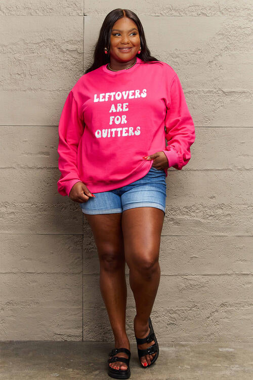 Simply Love Full Size LEFTOVERS ARE FOR QUITTERS Graphic Sweatshirt