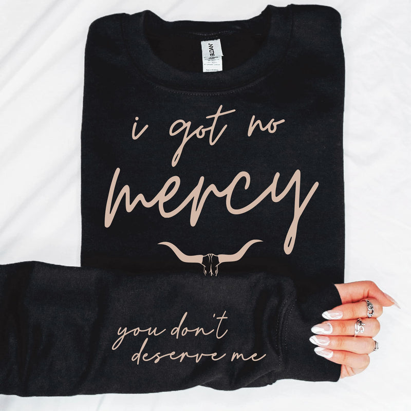 I Got No Mercy With  Sleeve Accent Sweatshirt