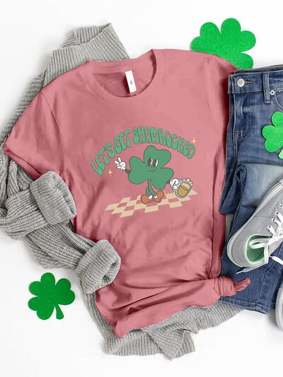 LET'S GET SHAMROCKED Round Neck T-Shirt