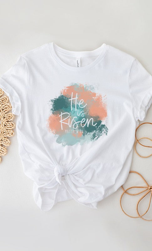 He Is Risen Scripture Art Easter Graphic Tee